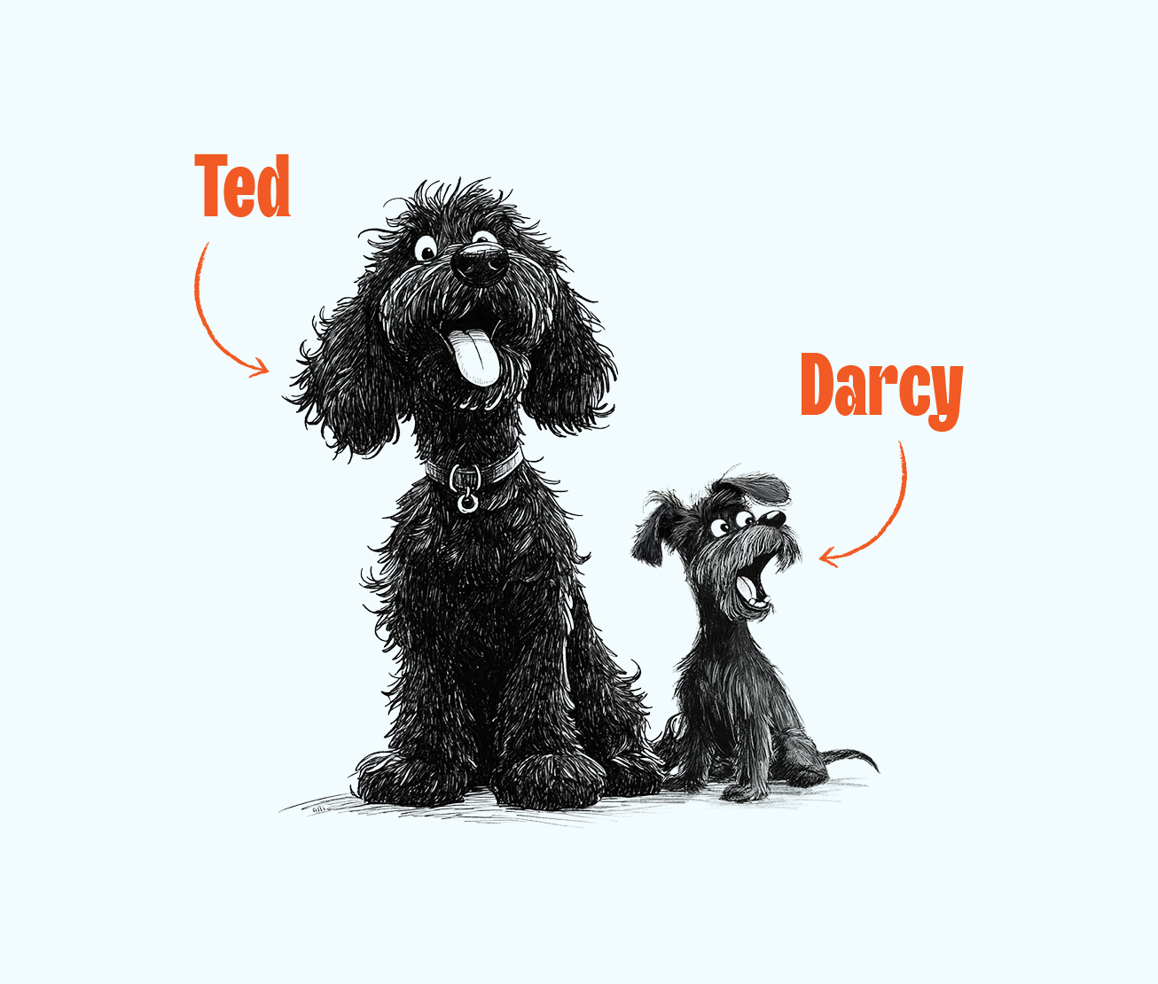 Two sketch cartoon dogs named Ted and Darcy
